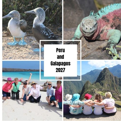 2027 “Peru, Ecuador and The Galapagos Islands” departing October – coming soon!